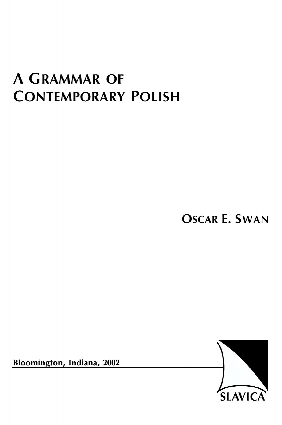 A Grammar Of Contemporary Polish By Oscar E Polish Language