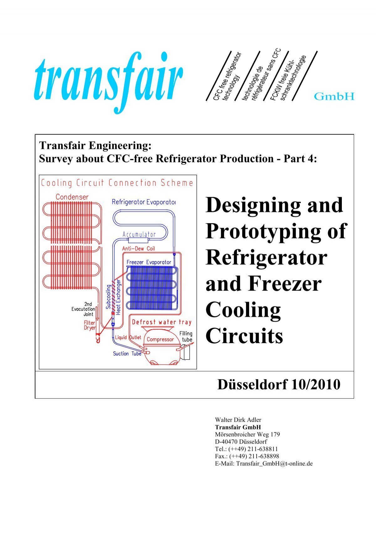 Transfair Refrigerator Cooling Circuit Designing - Transfair CFC