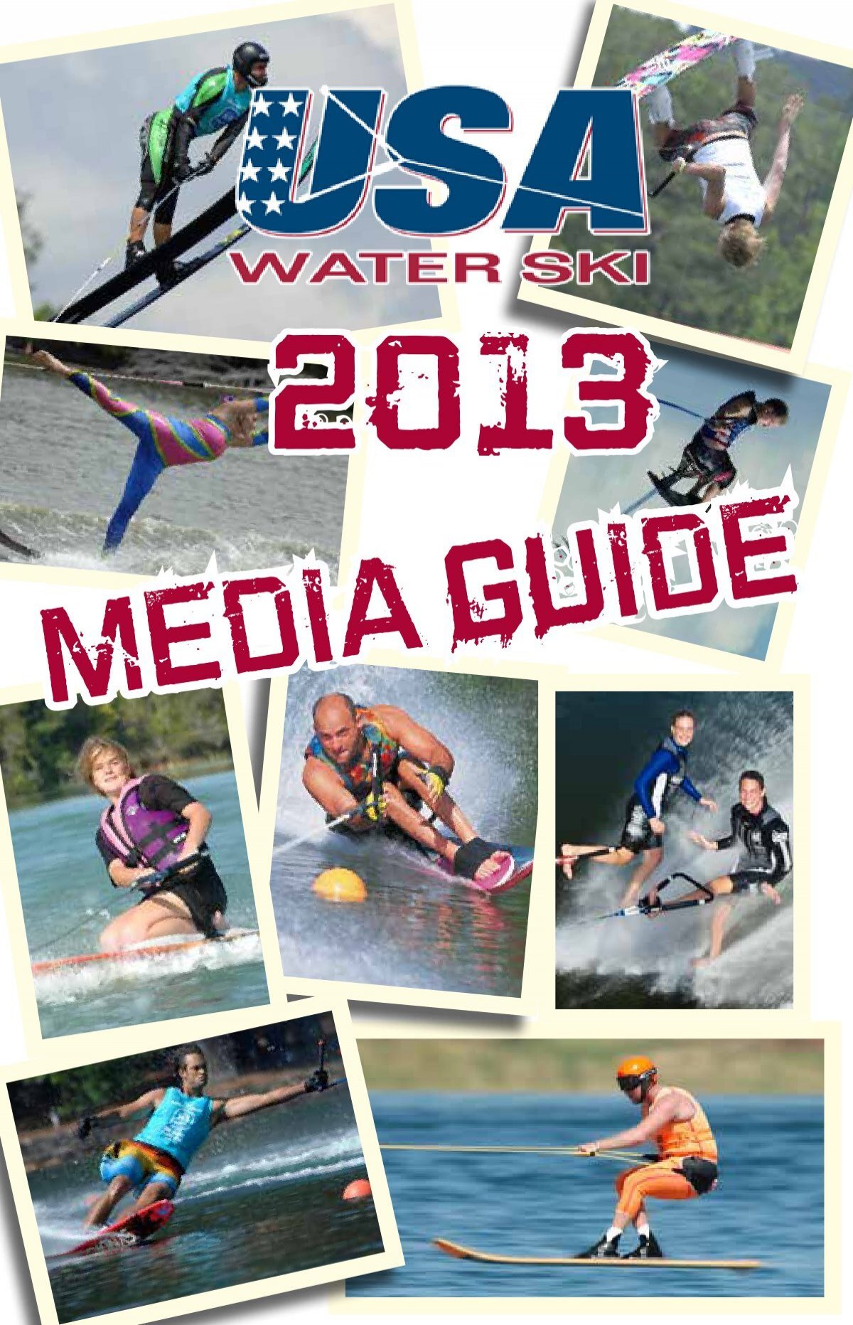2013 Media Guide USA Water Ski