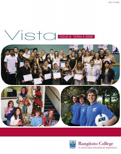 Vista Issue 8 : Term 4 2009 - Rangitoto College