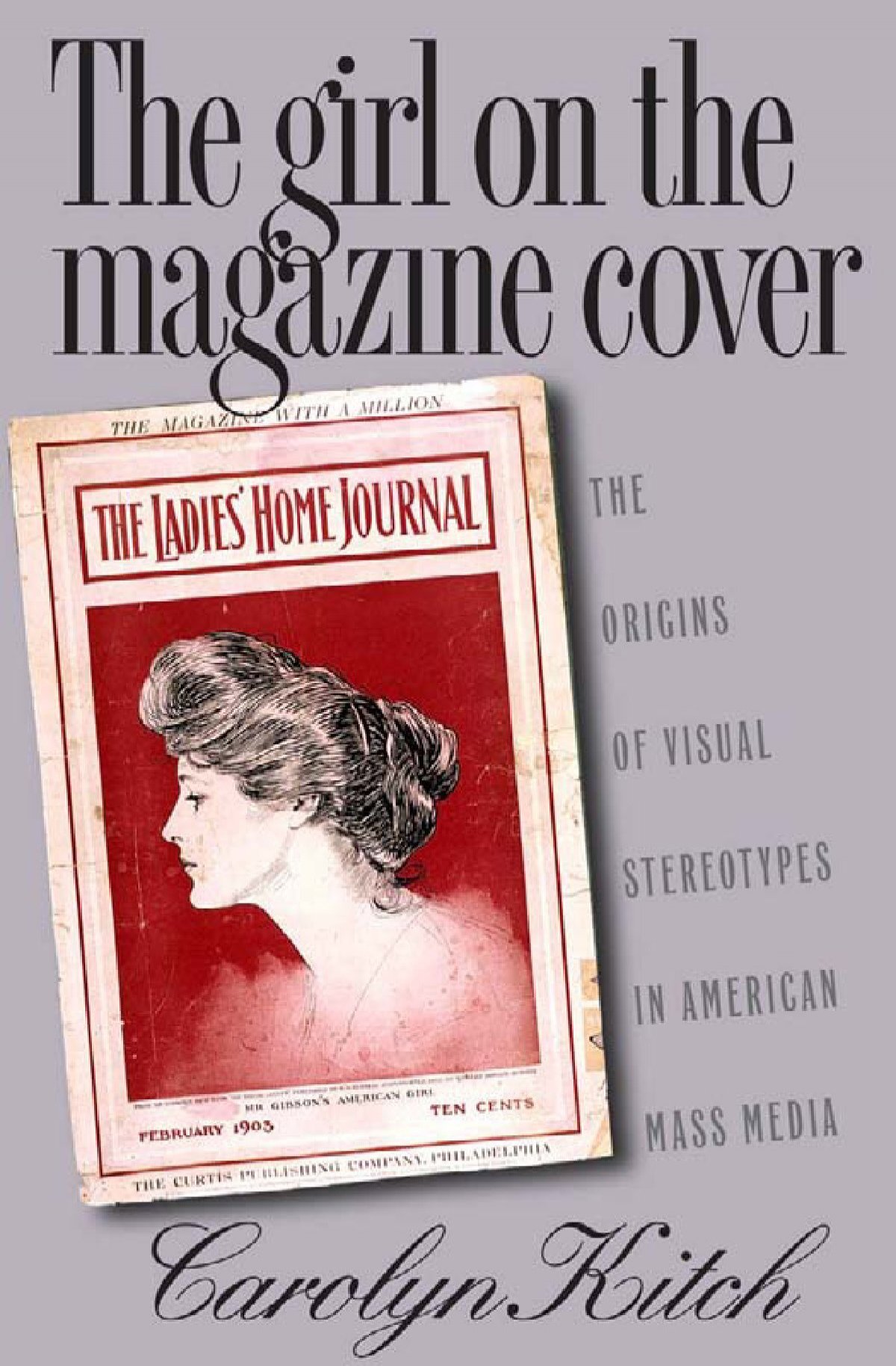 The Girl on the Magazine Cover: The Origins of Visual Stereotypes