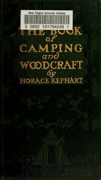 The book of camping and woodcraft - Survival-training.info