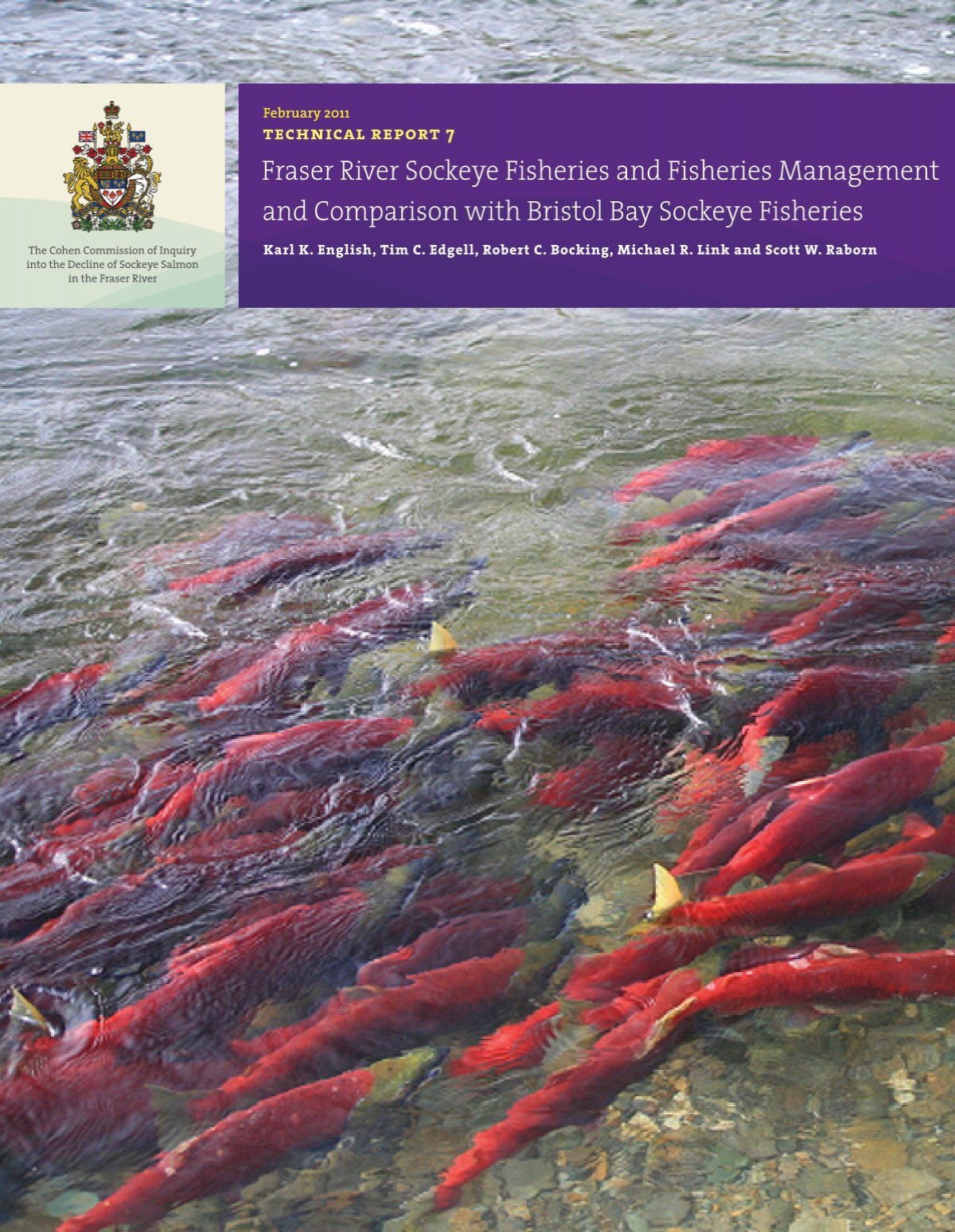 Fraser River Sockeye Fisheries and Fisheries Management - Cohen