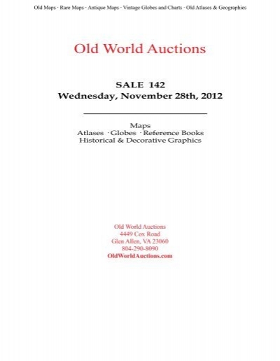 SALE 142 Wednesday, November 28th, 2012 - Old World Auctions
