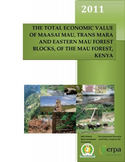Total Economic Value of Maasai Mau, Trans Mara and Eastern Mau 