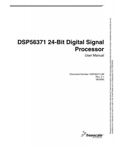 DSP56371 24-Bit Digital Signal Processor User Manual - Home