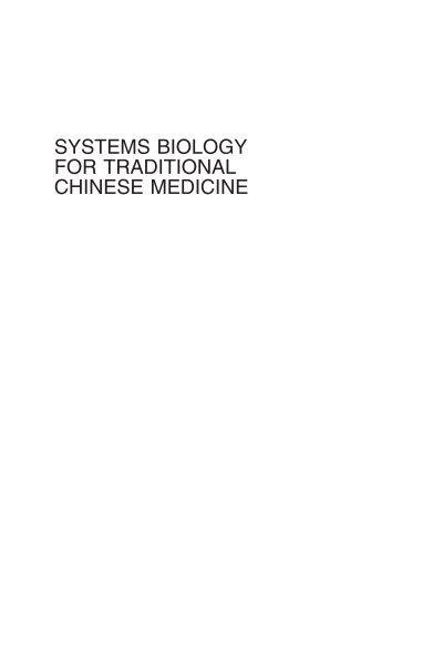 SYSTEMS BIOLOGY FOR TRADITIONAL CHINESE MEDICINE