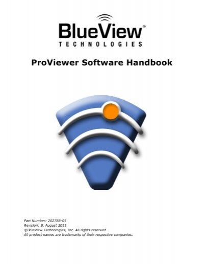 ProViewer 3.6.6257 Software Manual - BlueView Technologies, Inc.