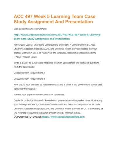 Acc 497 Week 5 Learning Team Case Study Assignment And - 