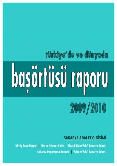 turkiye de ve dunyada basortusu raporu 2009 2010 derin dusunce