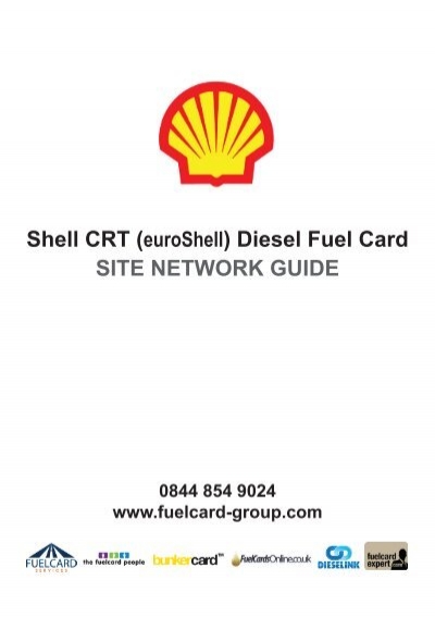 Shell CRT (euroShell) Diesel Fuel Card NETWORK