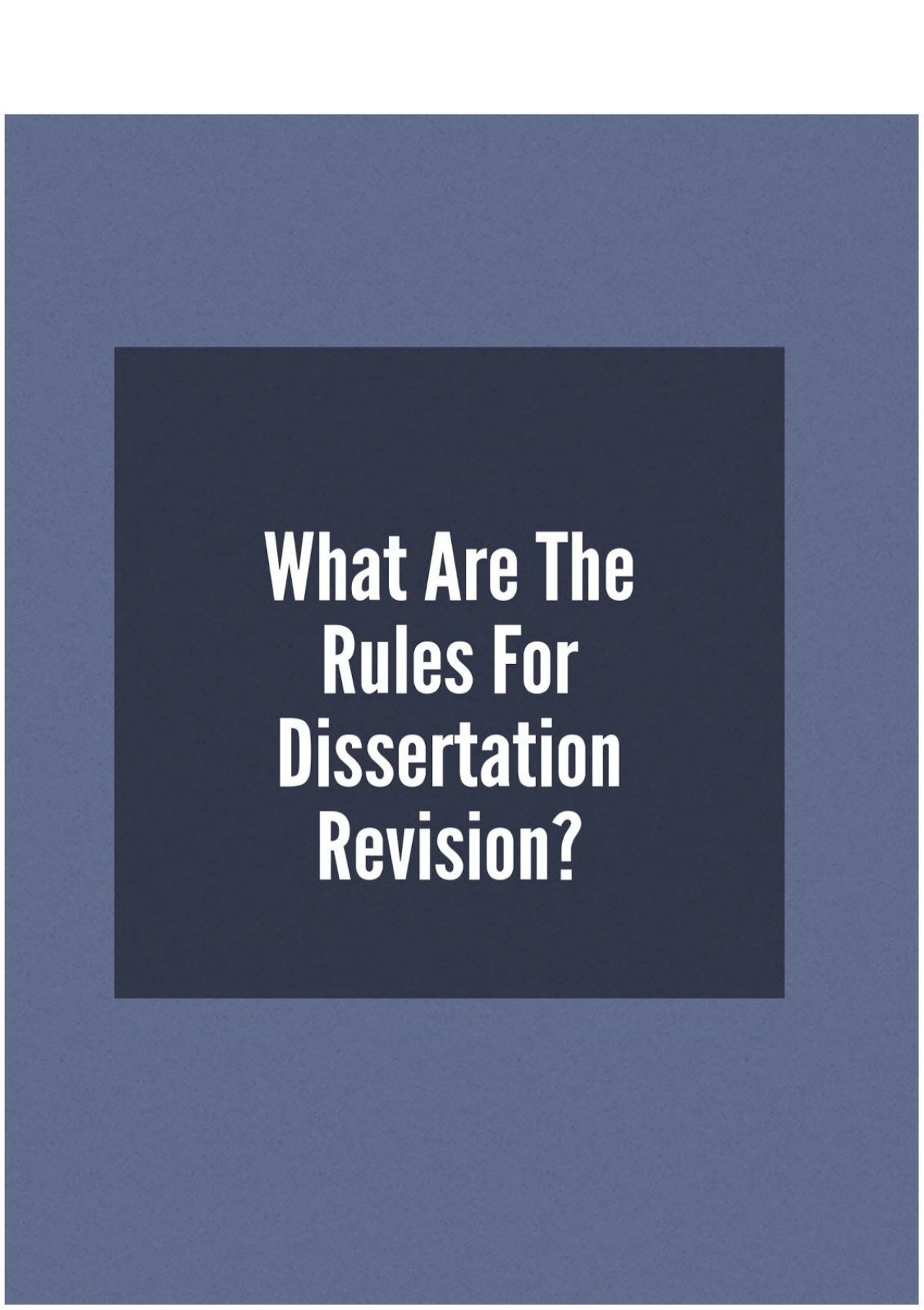 rules of dissertation