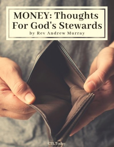 Money by Rev Andrew Murray