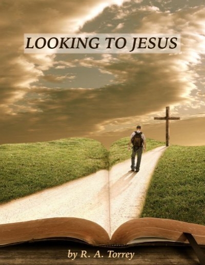 LOOKING TO JESUS 