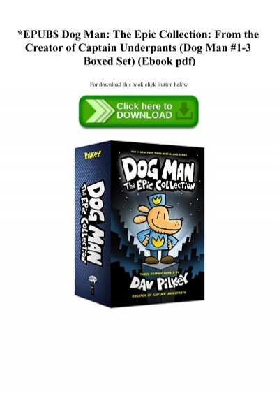 Epub Dog Man The Epic Collection From The Creator Of Captain