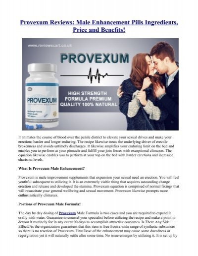 Working Process of Provexum Male Enhancement!
