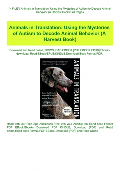 . FILE) Animals in Translation Using the Mysteries of Autism to Decode Animal  Behavior (A Harvest Book) Full Pages