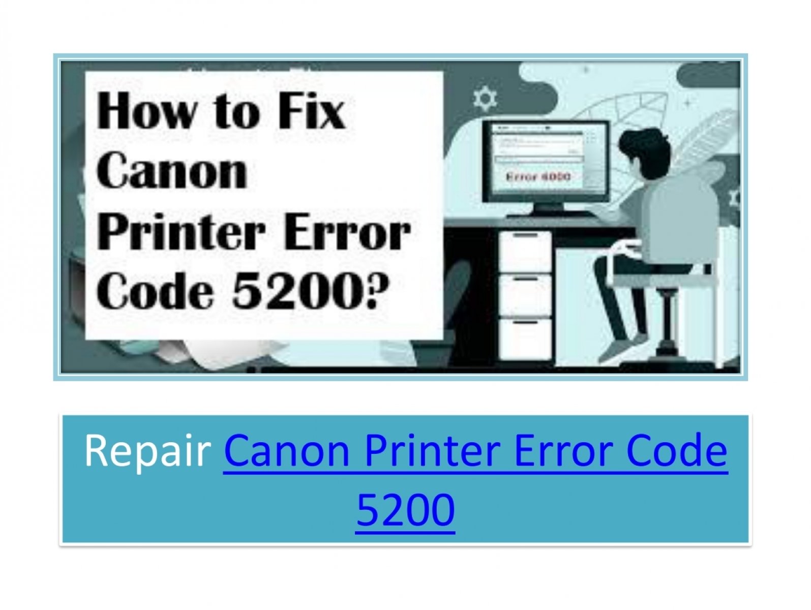 Fix Canon Printer 5200 | +1-888-401-4846