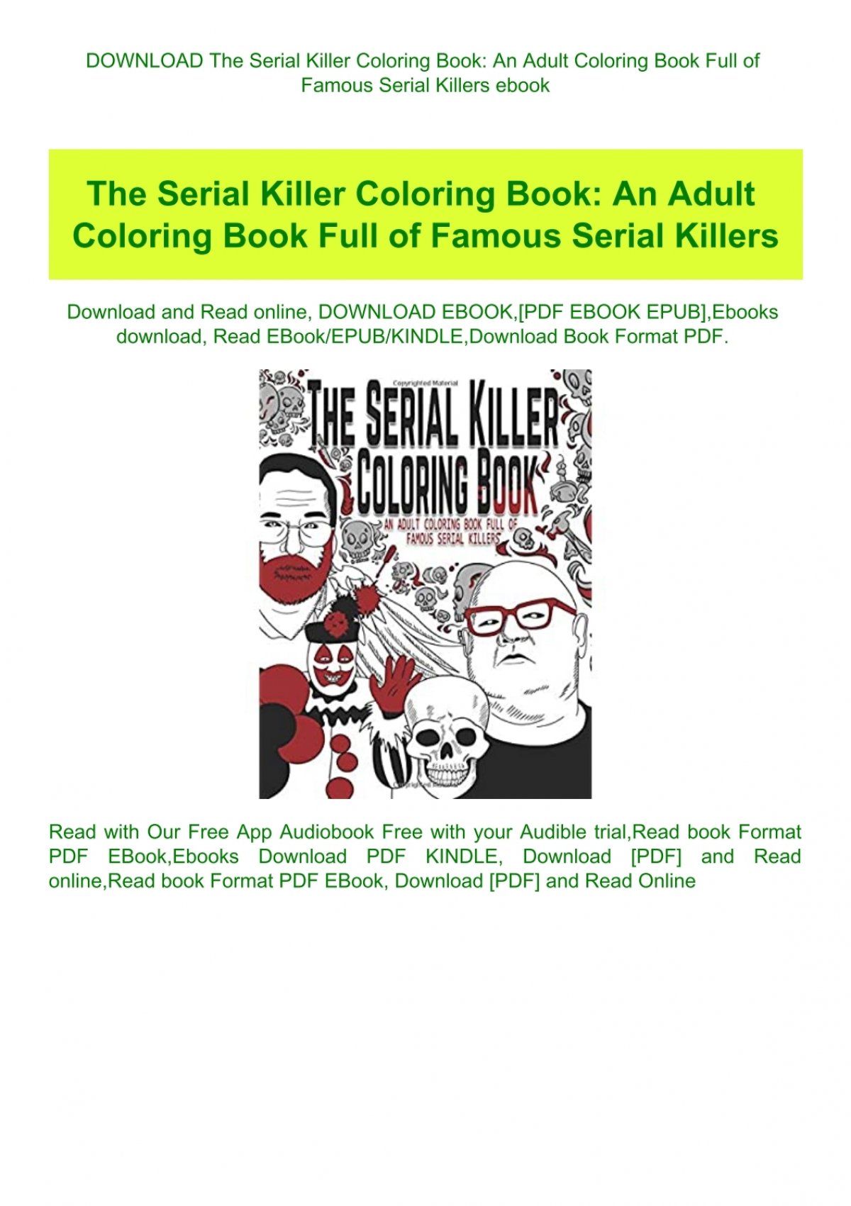 Download Download The Serial Killer Coloring Book An Adult Coloring Book Full Of Famous Serial Killers Ebook