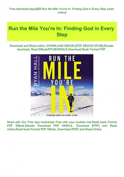 Sports & Outdoors Finding God in Every Step Run the Mile Youre In ...