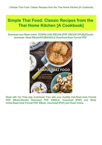Read Simple Thai Food Classic Recipes From The Thai Home Kitchen A Cookbook Download E B O O K