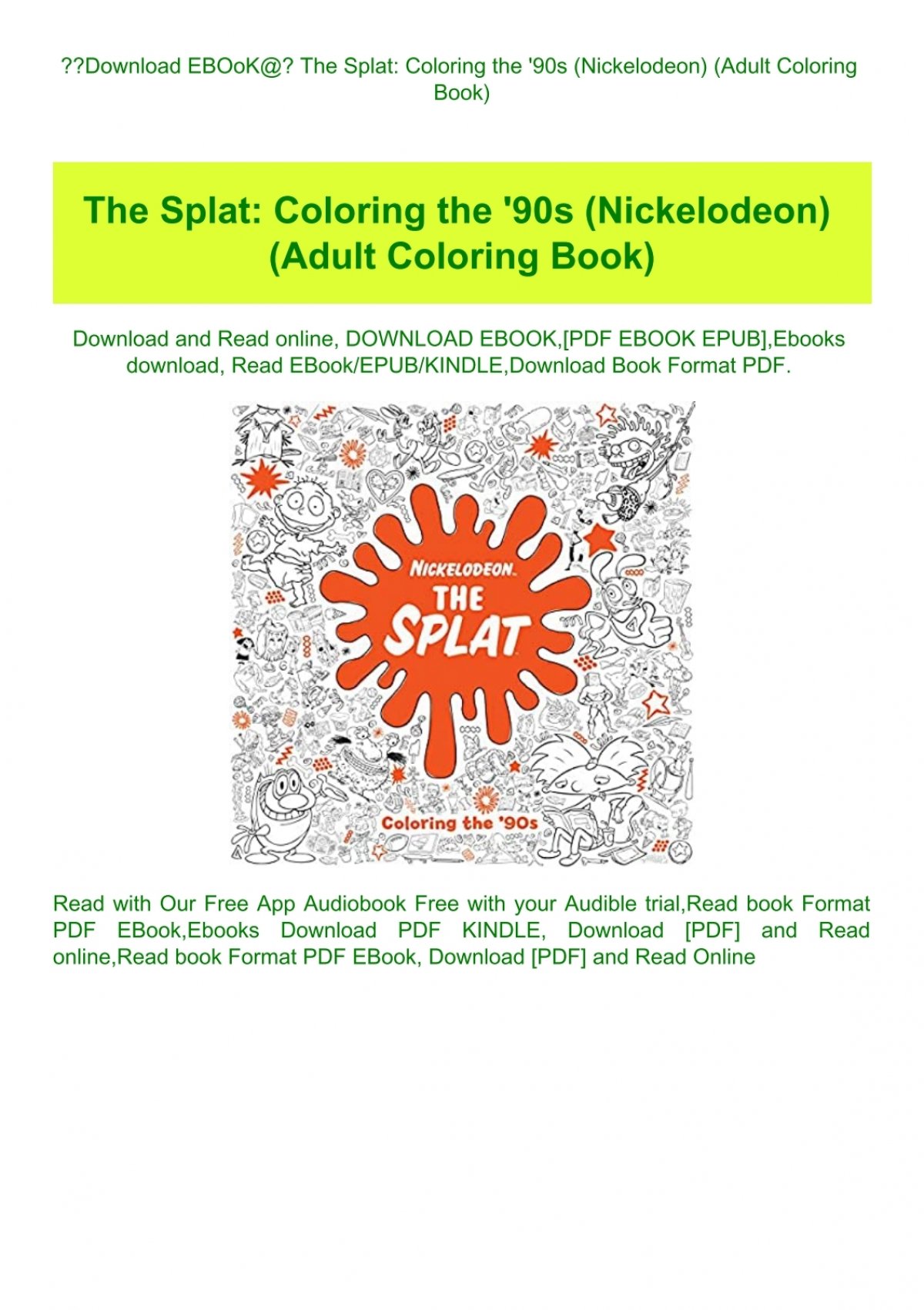 Download Download Ebook The Splat Coloring The Amp Amp 039 90s Nickelodeon Adult Coloring Book Download E B O O K