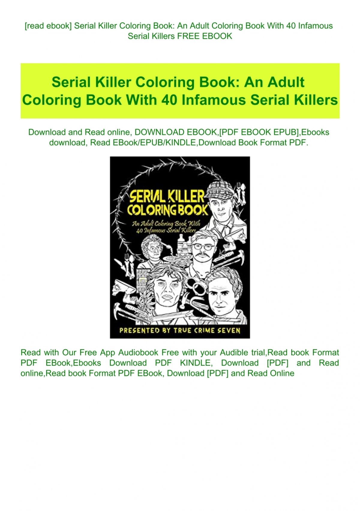 Download Read Ebook Serial Killer Coloring Book An Adult Coloring Book With 40 Infamous Serial Killers Free Ebook