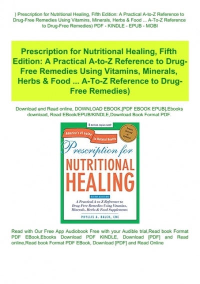 Prescription For Nutritional Healing Fifth Edition Pdf Free Download