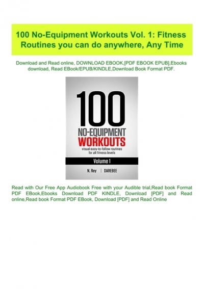 PDF) 100 No-Equipment Workouts Vol. 1 Fitness Routines you can do ...