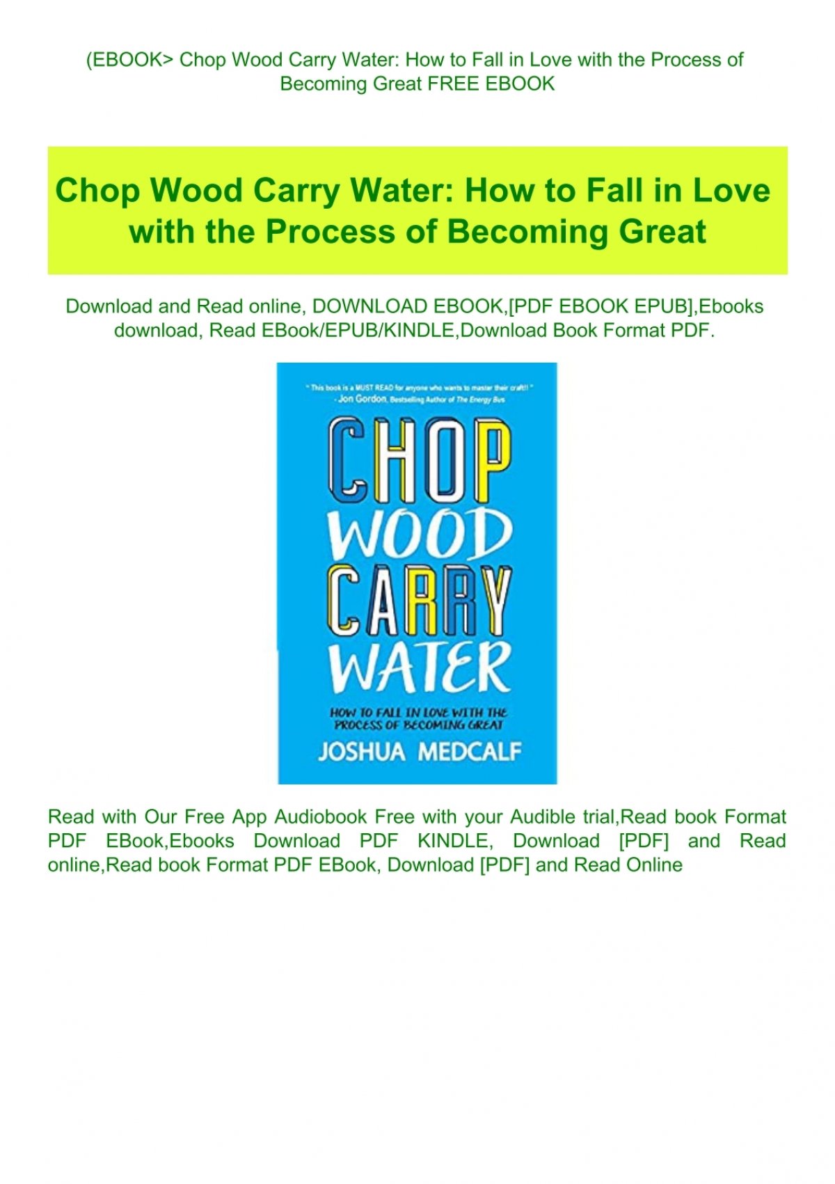 Ebook Chop Wood Carry Water How To Fall In Love With The Process Of Becoming Great Free Ebook