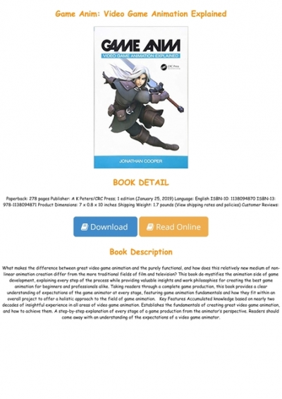 DOWNLOAD $PDF$] Game Anim: Video Game Animation Explained Full-Acces