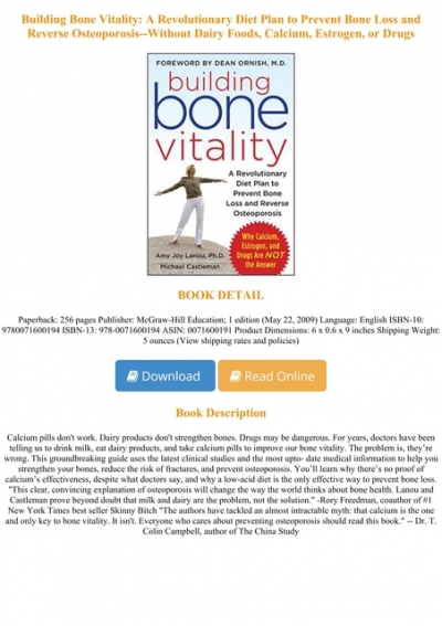 Estrogen Calcium Building Bone Vitality: A Revolutionary Diet Plan to Prevent Bone Loss and Reverse Osteoporosis--Without Dairy Foods or Drugs 