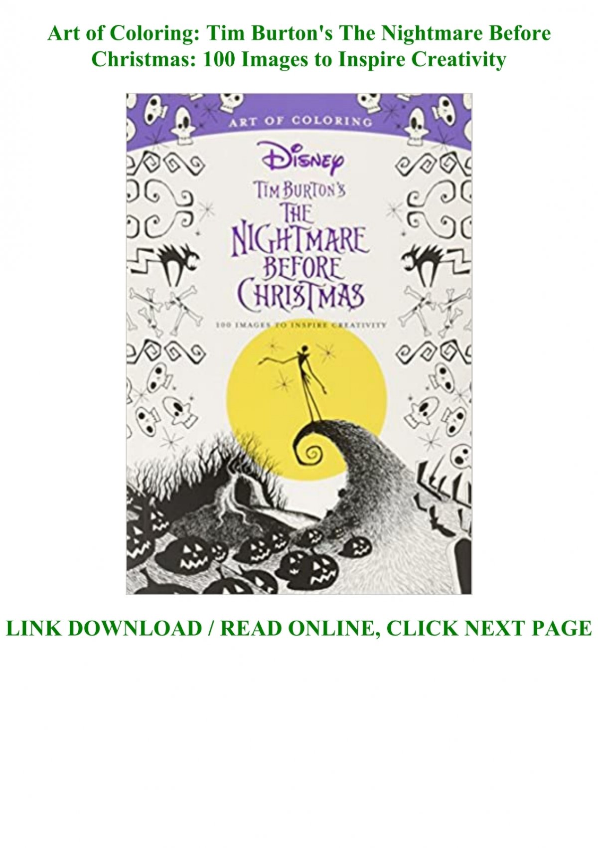 Art of Coloring: Tim Burton's The Nightmare Before Christmas: 100 Images to  Inspire Creativity