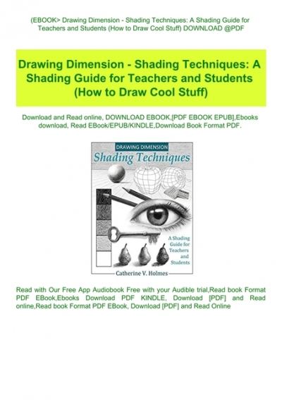 Drawing Dimension Shading Techniques A Shading Guide for Teachers and Students