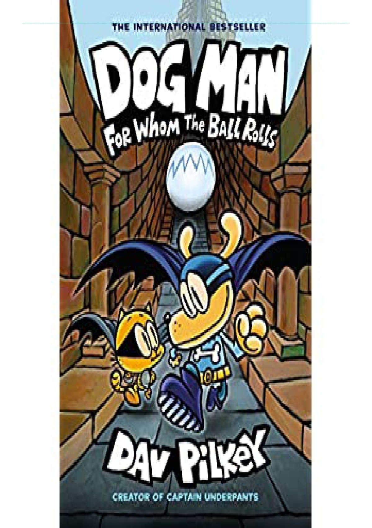 (PDF) Dog Man: For Whom the Ball Rolls: From the Creator of Captain ...