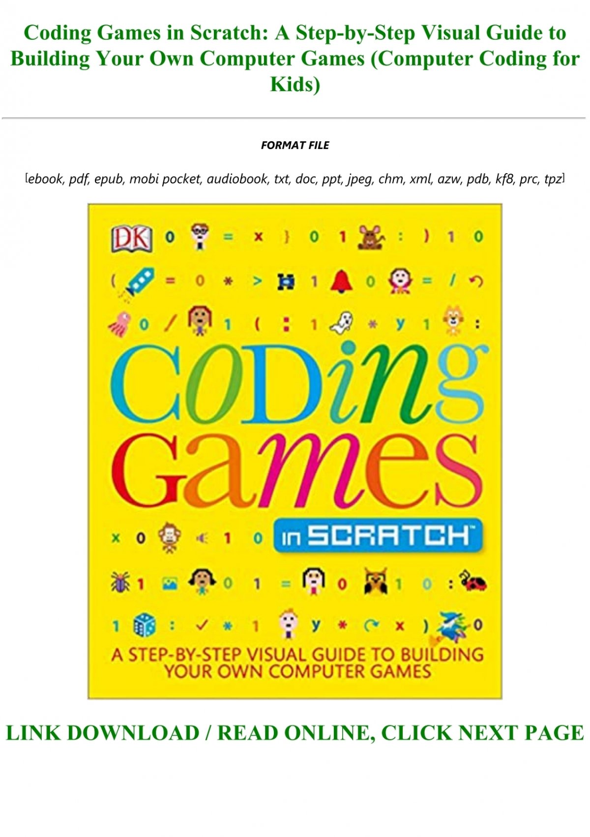 Coding Games in Scratch: A Step-by-Step Visual Guide to Building Your Own Computer Games [Book]