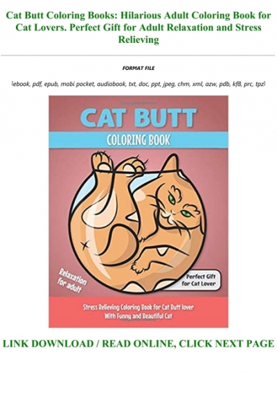 EBOOK [P.D.F] Cat Butt Coloring Books: Hilarious Adult Coloring Book