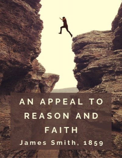 An Appeal to Reason and Faith 