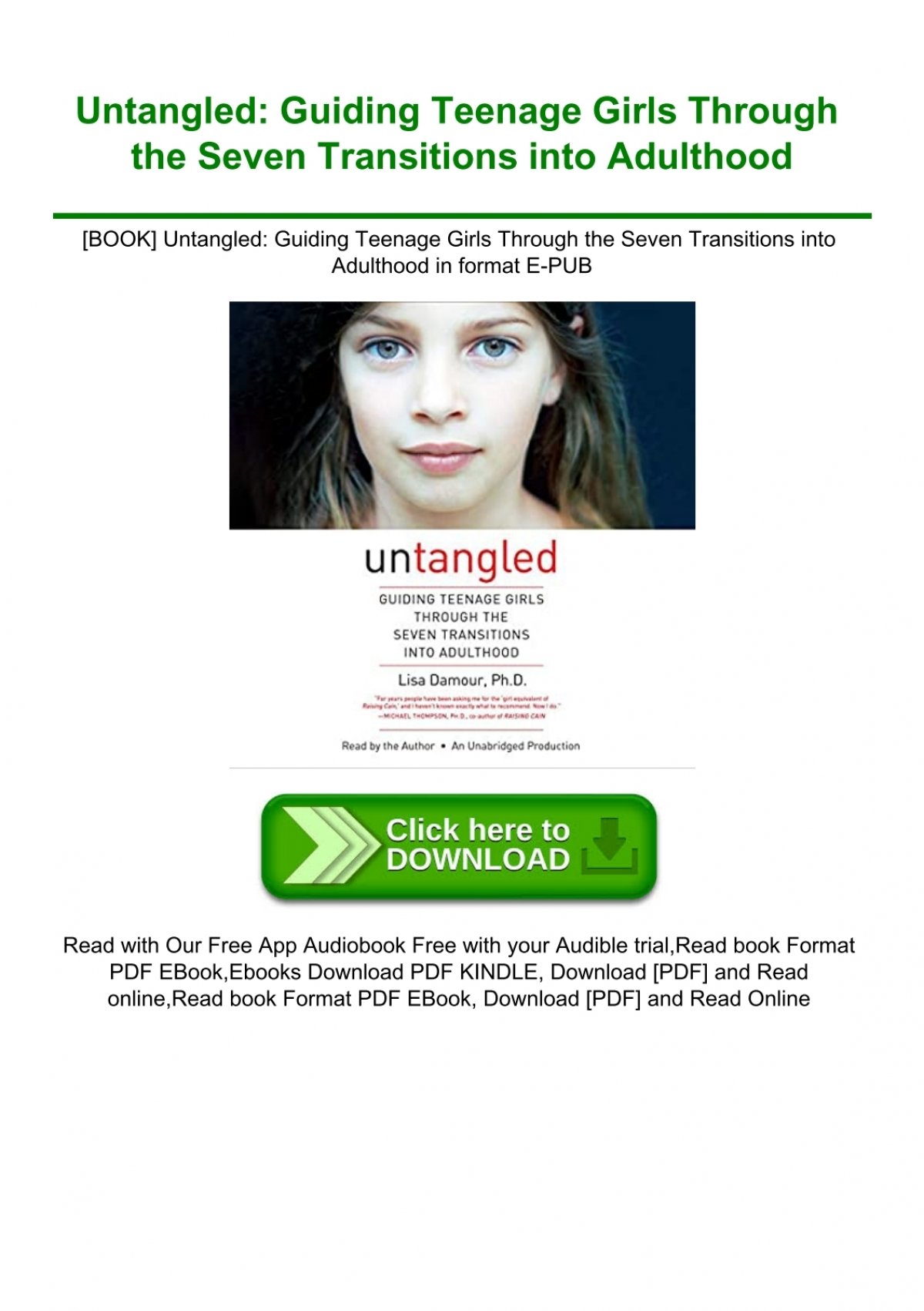Summary of Untangled: Guiding Teenage Girls Through the Seven Transitions  into Adulthood by Lisa Damour, Conversation Starters by BookHabits