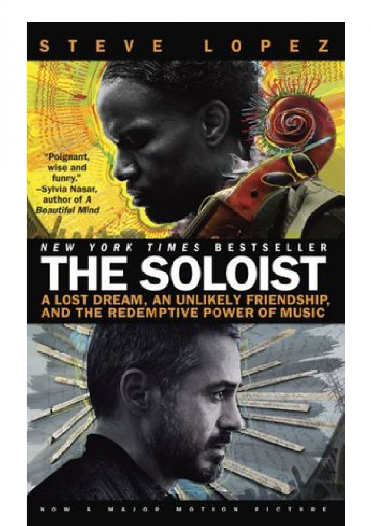 The Soloist: A Lost Dream, an Unlikely Friendship, and the Redemptive –  ThirdSpace Reading Room