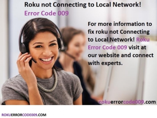 Roku not Connecting to Local Network! Roku Error Code 009