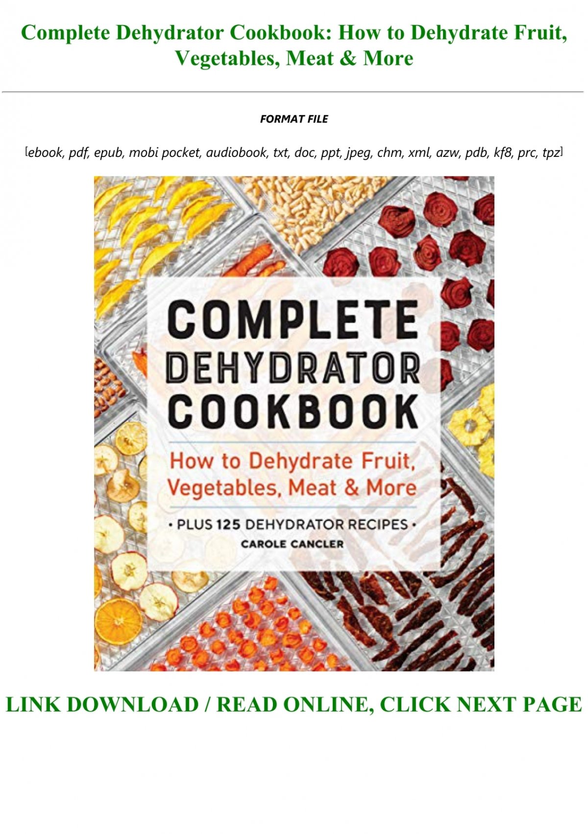 Dehydrator Cookbook for Preppers: Unlock Step-by-step Guide to Dehydrating Recipes Expert Tips For1200 Days, Including Gluten-free, Low-sodium, and Heart-healthy Dehydrating, Ensuring Total Guide [Book]