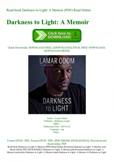 Read book Darkness to Light A Memoir (PDF) Read Online