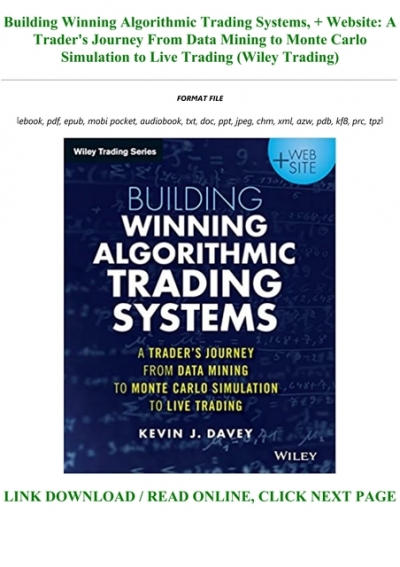 Building winning algorithmic trading systems