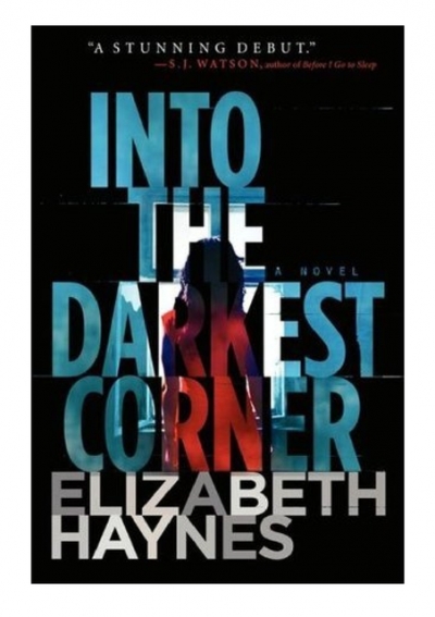 洋書 Into the Darkest Corner ELIZABETH HAYNES 126.5円 単体販売