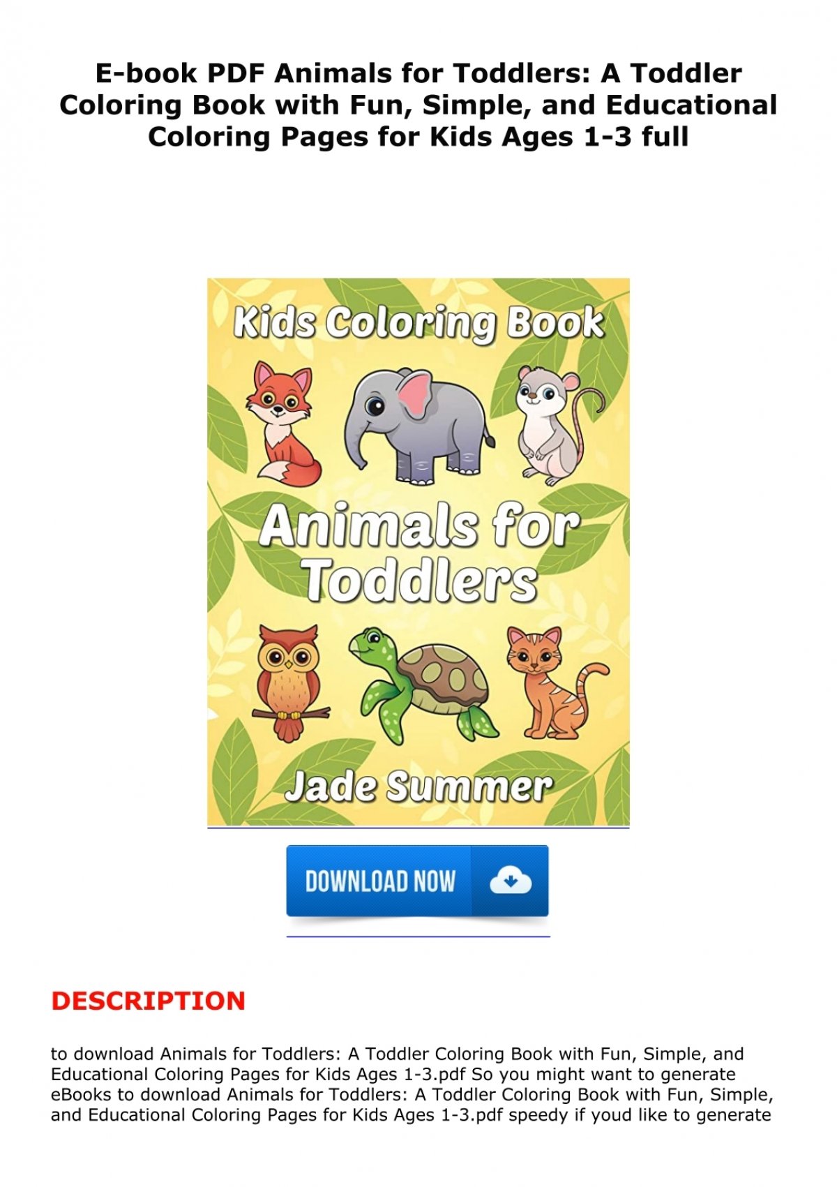 E Book Pdf Animals For Toddlers A Toddler Coloring Book With Fun Simple And Educational Coloring Pages For Kids Ages 1 3 Full