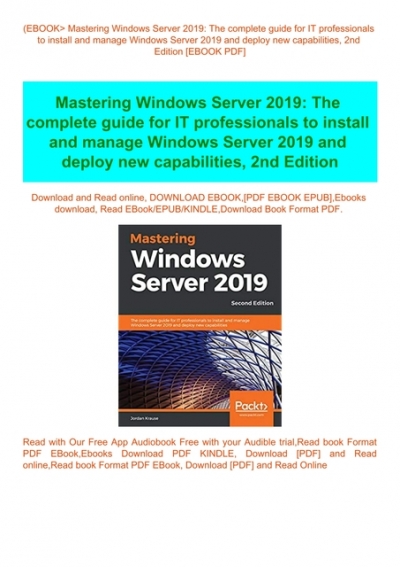 (EBOOK Mastering Windows Server 2019 The complete guide for IT ...