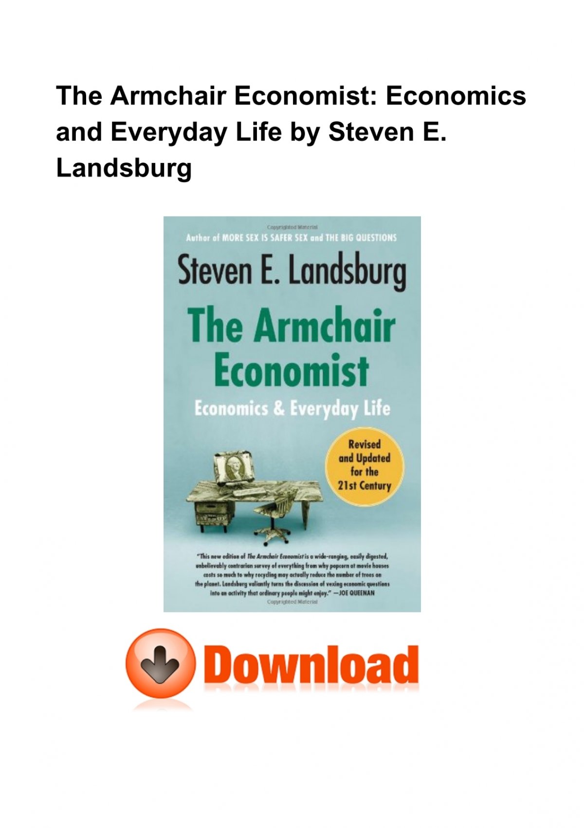 The Armchair Economist: Economics and Everyday Life: Landsburg