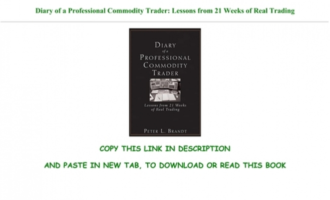 Diary Of A Professional Commodity Trader PDF Free Download