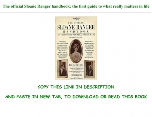 Handbook sloane ranger The history